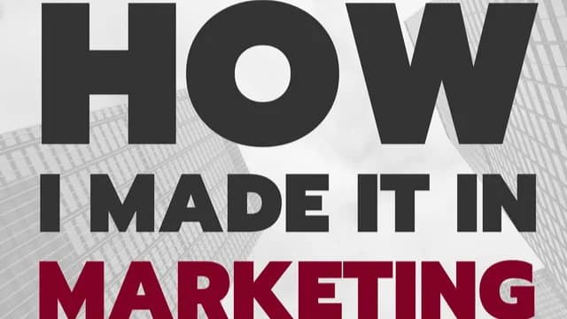 How I Made It In Marketing podcast